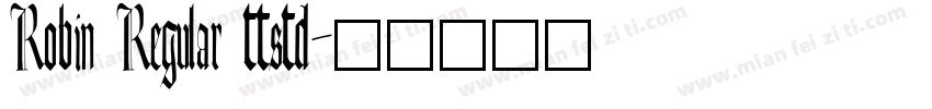 Robin Regular ttstd字体转换